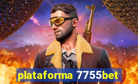 plataforma 7755bet